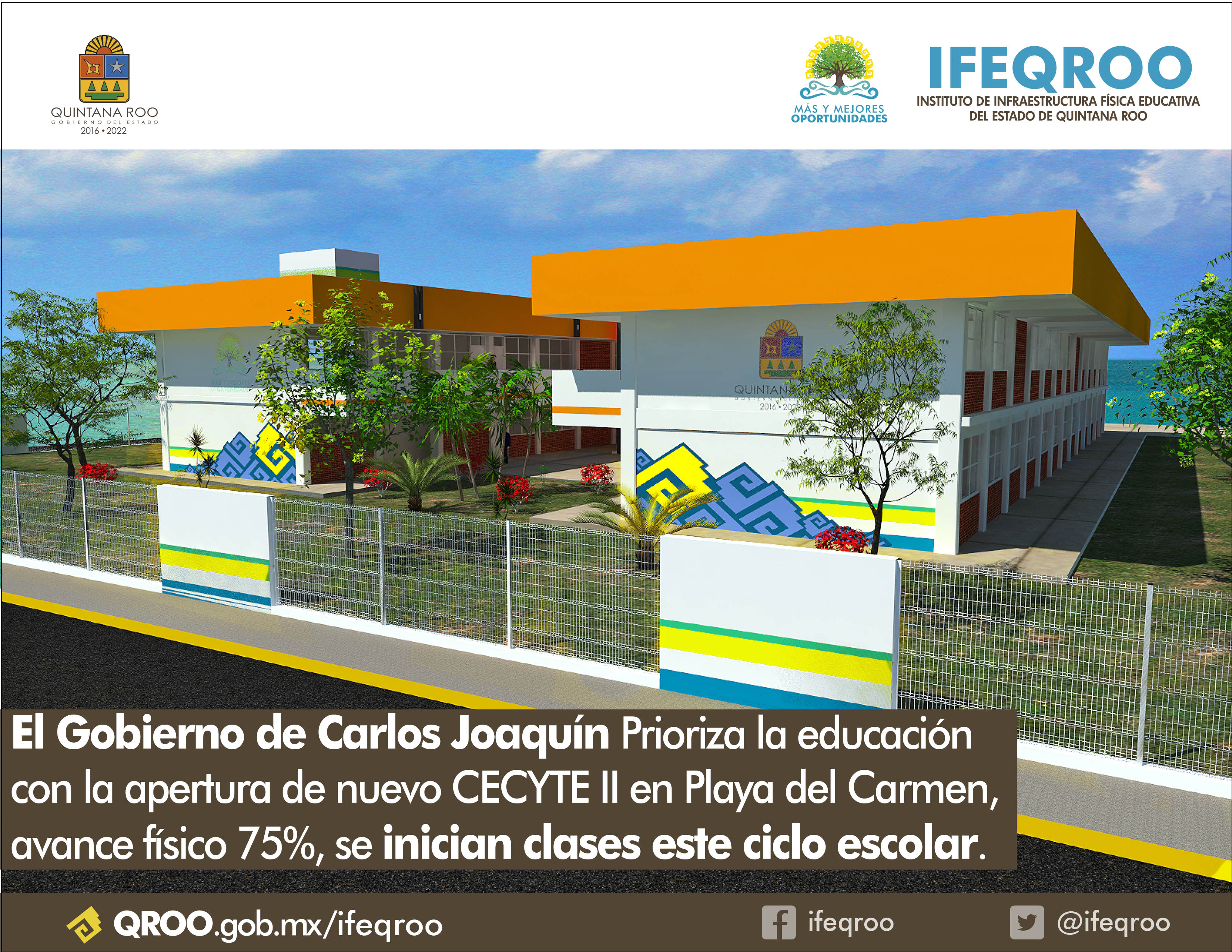 El Gobierno de Carlos Joaquín Prioriza la educación con la apertura de nuevo CECYTE II en Playa del Carmen, avance físico 75%, se inician clases este ciclo escolar.