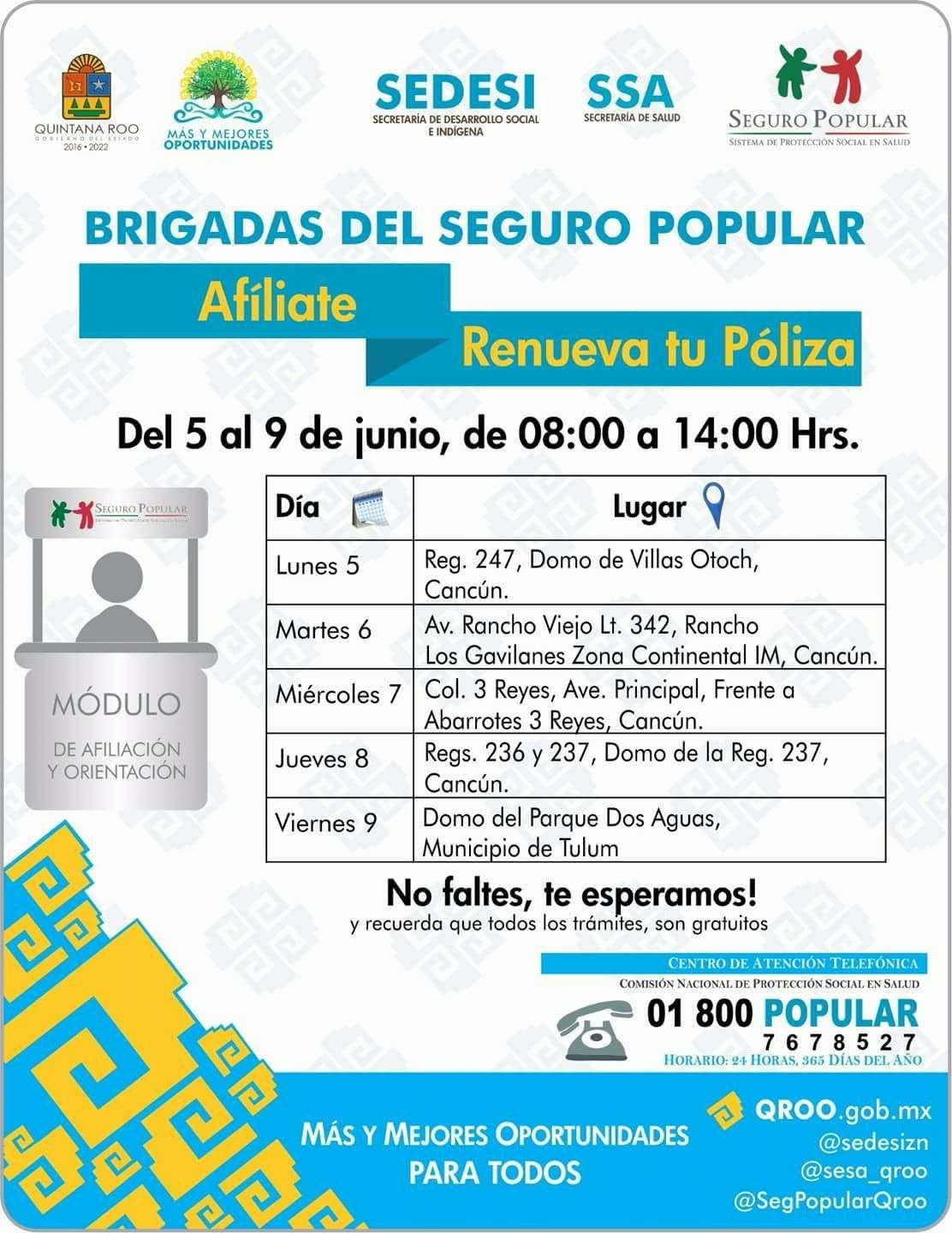  Para dar más y mejores oportunidades de salud a los quintanarroenses, del 5 al 9 de junio la SEDESI y el REPSSQROO instalarán módulos para afiliación y renovación de pólizas.