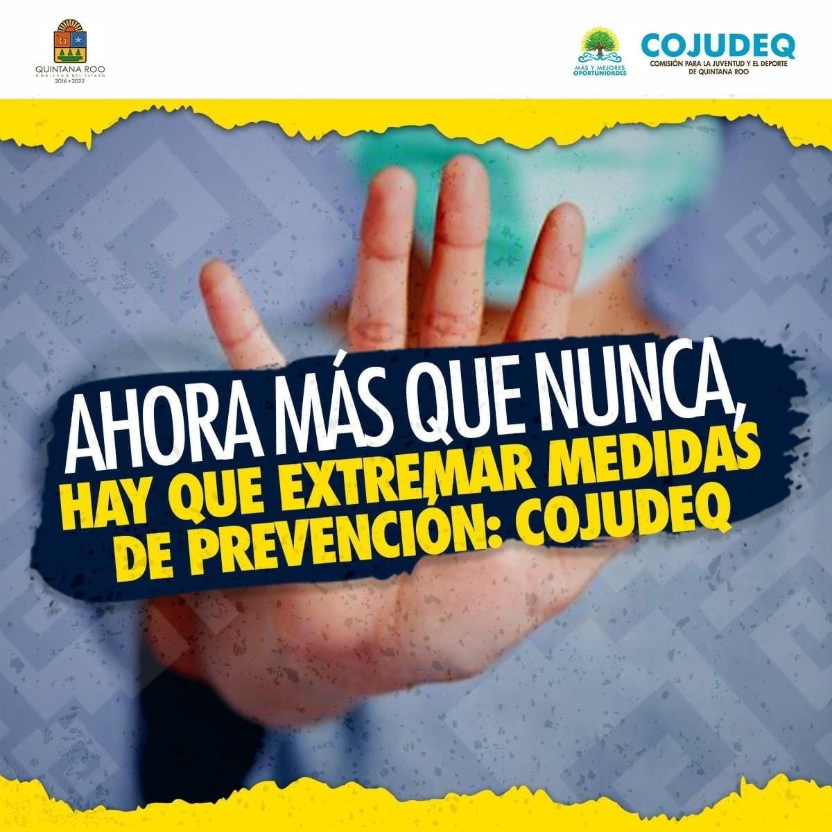 Ahora más que nunca, hay que extremar medidas de prevención: COJUDEQ