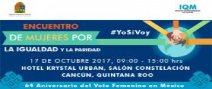 64 Aniversario del voto femenino en México