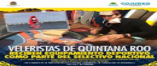 Veleristas de Quintana Roo reciben equipamiento deportivo como parte del selectivo nacional