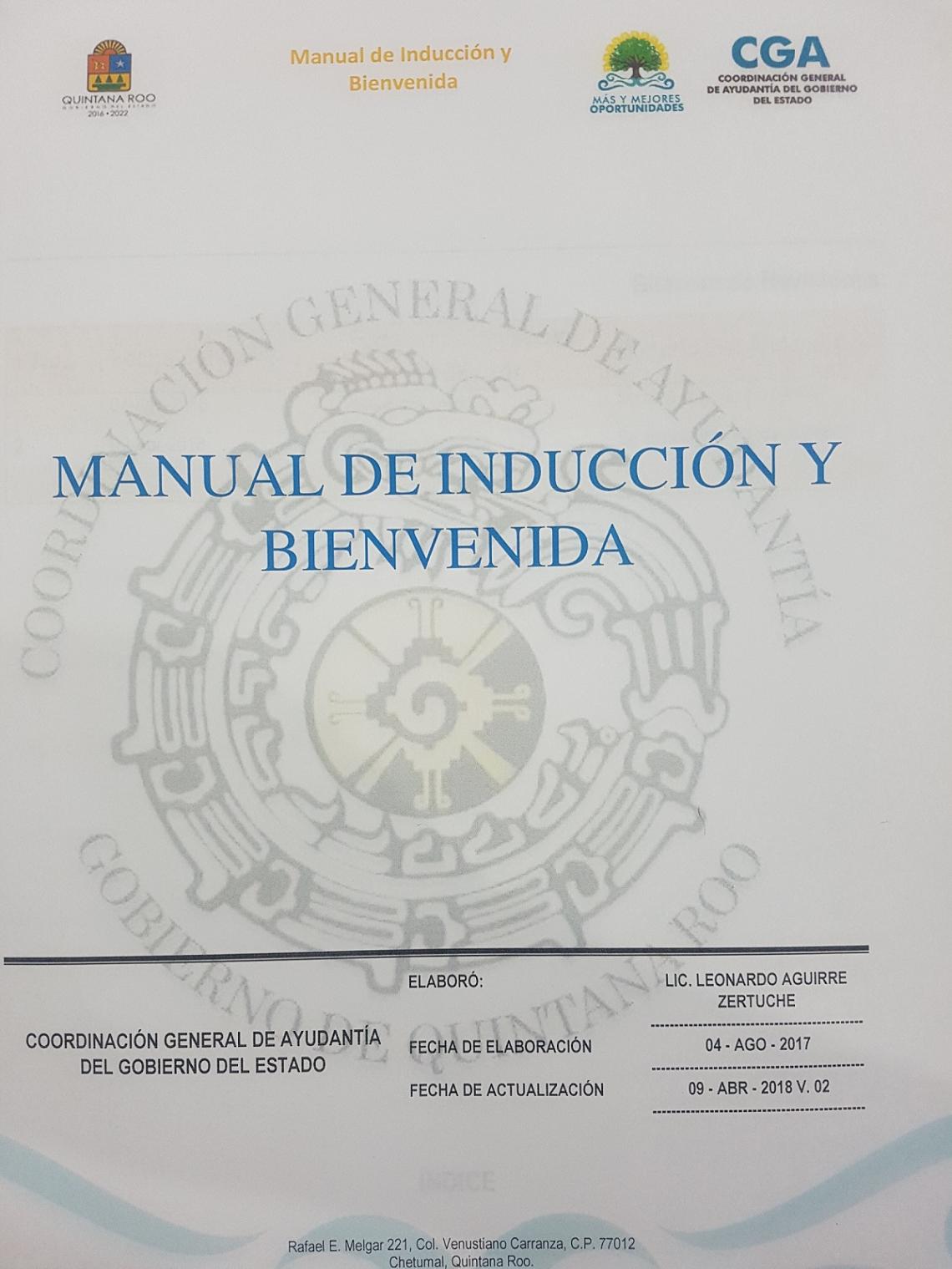 ACTUALIZACIÓN DEL MANUAL DE INDUCCIÓN Y BIENVENIDA DE LA COORDINACIÓN GENERAL DE AYUDANTÍA